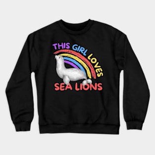 This Girl Loves Sea Lions Seal Crewneck Sweatshirt